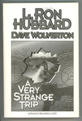 A Very Strange Trip by L. Ron Hubbard (ARC)- High Grade