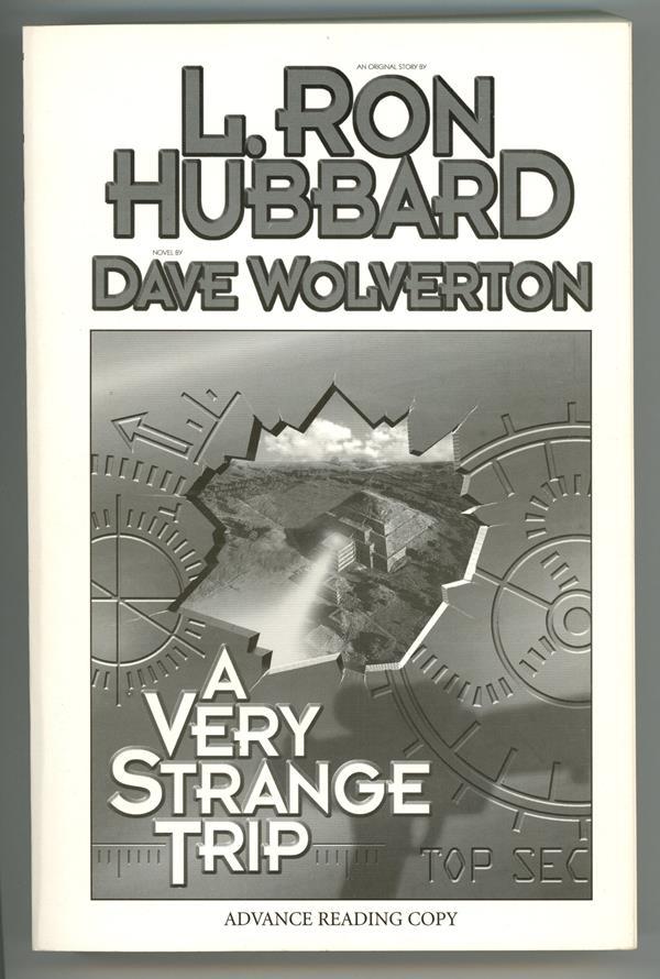 A Very Strange Trip by L. Ron Hubbard (ARC)- High Grade