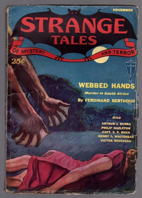 Strange Tales Nov 1931 Classic Wesso Cvr of Webbed Hands - Pulp