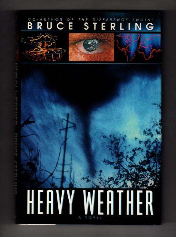 Heavy Weather by Bruce Sterling (First Edition)