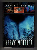 Heavy Weather by Bruce Sterling (First Edition)