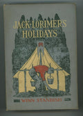 Jack Lorimer's Holidays by Winn Standish 1st