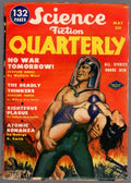 Science Fiction Quarterly May 1951 GGA Cvr #1 First Issue del Rey