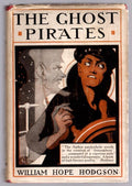 The Ghost Pirates by William Hope Hodgson (Cheap Edition)