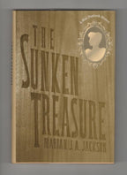 The Sunken Treasure by Marian J. A. Jackson (First Edition)