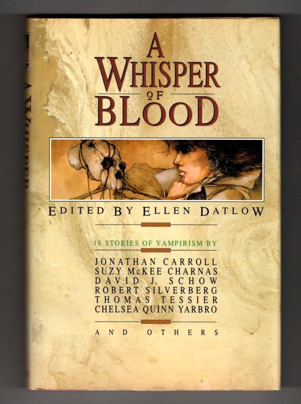 A Whisper of Blood, edited by Ellen Datlow (First Edition)