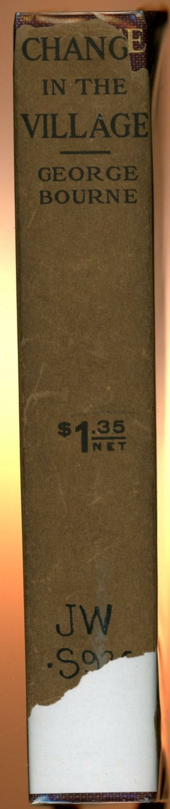 Change in the Village by George Bourne (ps. for George Sturt) First US Edition