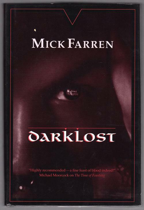Darklost by Mick Farren (First Edition)