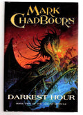 Darkest Hour by Mark Chadbourn (First UK Edition) File Copy