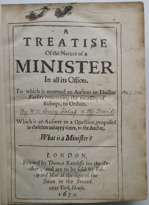 A Treatise of the Nature of a Minister in all its Offices by [William Lucy]