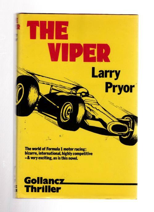 The Viper by Larry Pryor (First UK Edition) File Copy