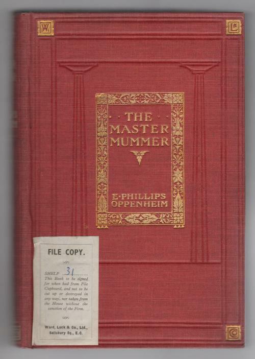 The Master Mummer by E. Phillips Oppenheim (Hubin Listed) Ward Lock File Copy