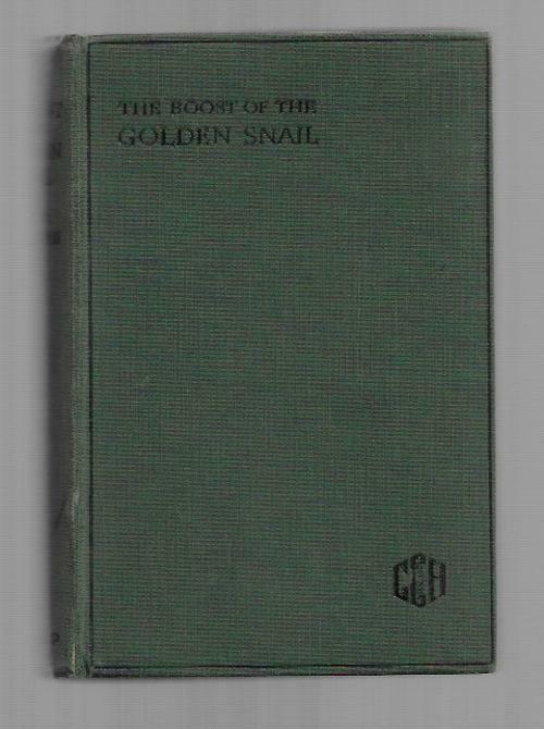 The Boost of the Golden Snail by Victor MacClure (First Edition)