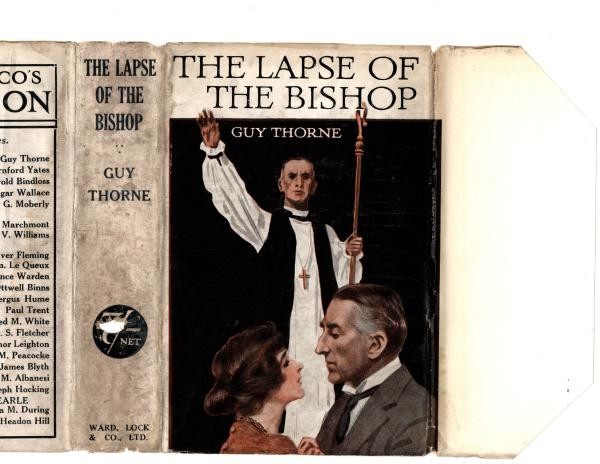 The Lapse of the Bishop by Guy Thorne (First Edition) File Copy