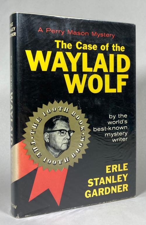 The Case of the Waylaid Wolf by Erle Stanley Gardner (First Edition)
