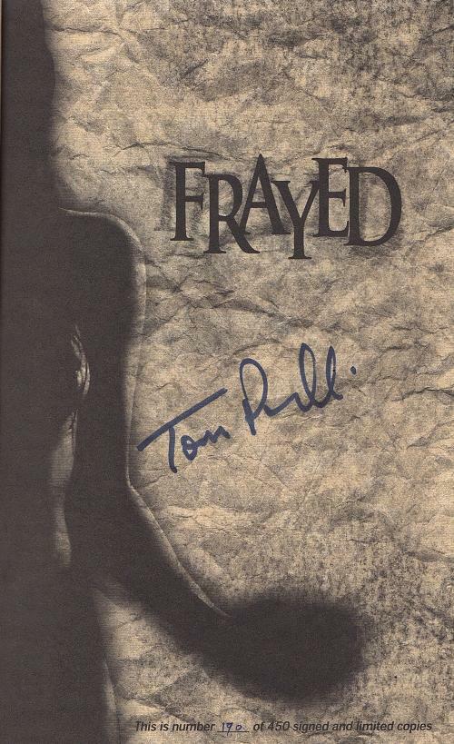 Frayed by Tom Piccirilli (Limited Signed Edition)