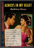 Always in My Heart by Kathleen Treves (First Edition) Ward Lock File Copy