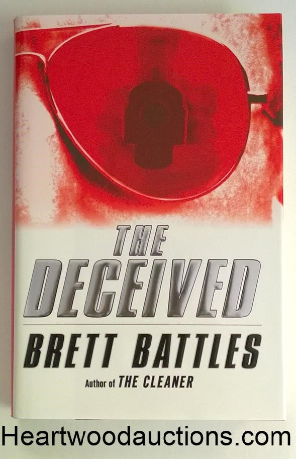 The DECEIVED by Brett Battles SIGNED FIRST
