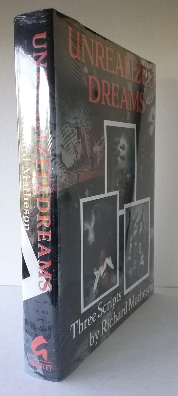 Unrealized Dreams by Richard Matheson (First Edition)