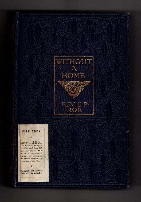 Without a Home by E. P. Roe (File Copy)