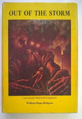 Out of the Storm: Uncollected Fantasies by William Hope Hodgson (First Editio...