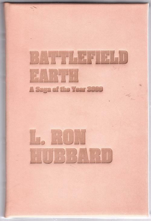 Battlefield Earth by L. Ron Hubbard (Windsplitter Edition)
