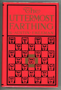 The Uttermost Farthing by R. Austin Freeman 1st w/ Fax DJ