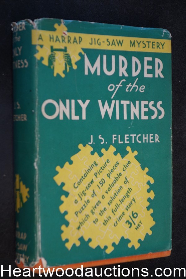Murder of the Only Witness by J.S. Fletcher