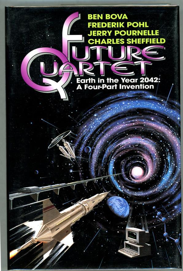 Future Quartet by Ben Bova  (First Edition)- High Grade