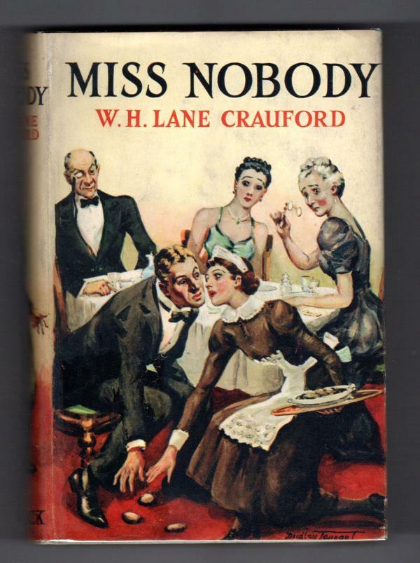 Miss Nobody by W.H. Lane Crauford (First Edition) File Copy