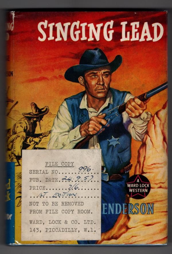 Singing Lead by George C. Henderson (First thus) Ward Lock File Copy