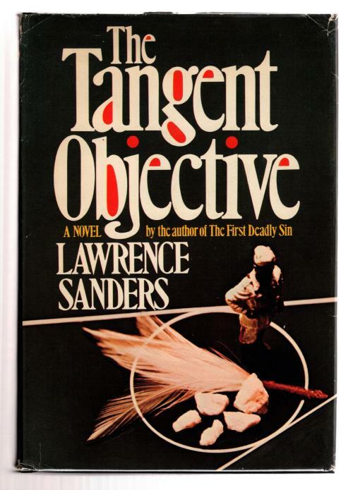 The Tangent Objective by Lawrence Sanders (First Edition) Signed