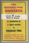 The Frederik Pohl Omnibus by Frederik Pohl (First Edition) File Copy.