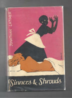 Sinners and Shrouds by Jonathan Latimer (First Edition)
