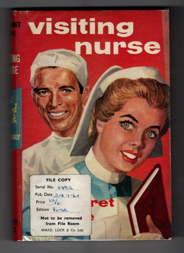 Visiting Nurse by Margaret Howe (First Edition) Ward Lock File Copy