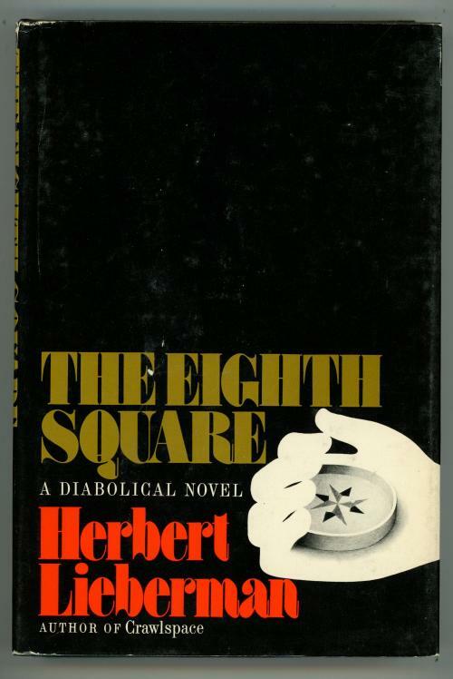 The Eighth Square by Herbert Lieberman (First Edition)