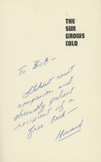 The Sun Grows Cold by Howard Berk (First Edition) Signed