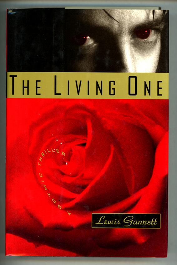 The Living One by Lewis Gannett stated 1st ed