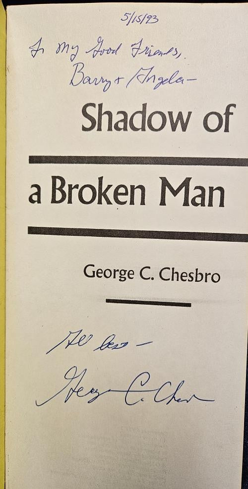 Shadow of a Broken Man by George C. Chesbro (1st Ed) Adv Proofs Signed