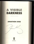 A Visible Darkness by Jonathon King (First Edition) Signed