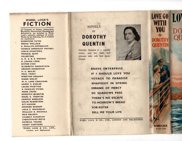 Love Go with You by Dorothy Quentin (First Edition) Ward Lock File Copy
