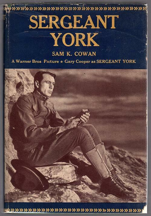 Sergeant York by Sam K. Cowan (Photoplay Edition)