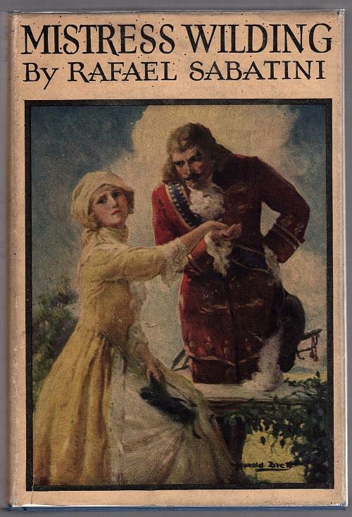 Mistress Wilding by Rafael Sabatini (Reprint)