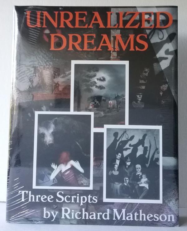 Unrealized Dreams by Richard Matheson (First Edition)