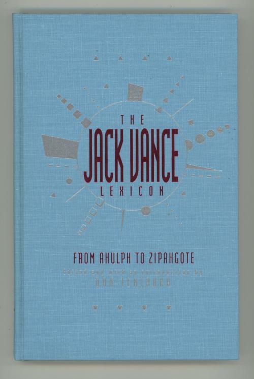 The Jack Vance Lexicon by J. Vance & Dan Temianka, editor (Signed 1st Ltd) Si...