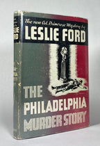 The Philadelphia Murder Story by Leslie Ford (First Edition)
