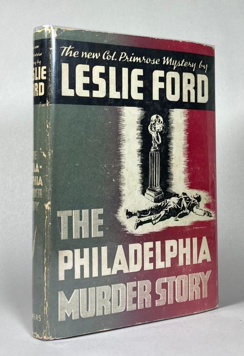 The Philadelphia Murder Story by Leslie Ford (First Edition)