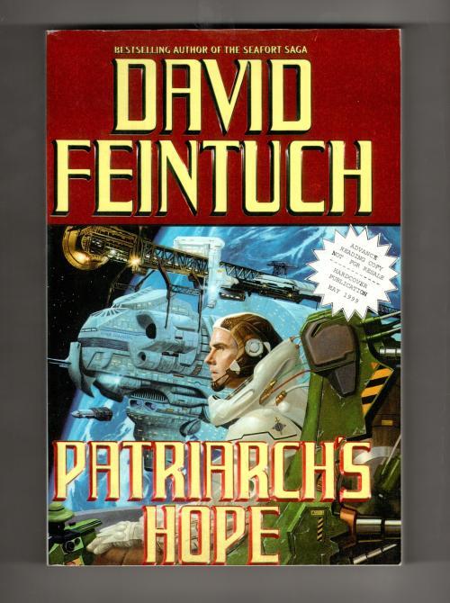 Patriarch's Hope by David Feintuch (Advanced Reading Copy)