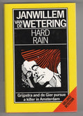Hard Rain by Janwillem van de Wetering (First UK Edition) File Copy