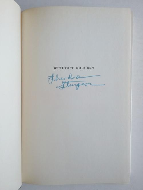 Without Sorcery by Theodore Sturgeon (First Edition) Signed